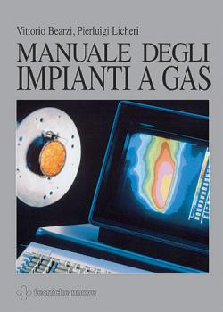 MANUALE DEGLI IMPIANTI A GAS libro